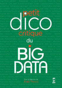 Petit Dico Critique du Big Data